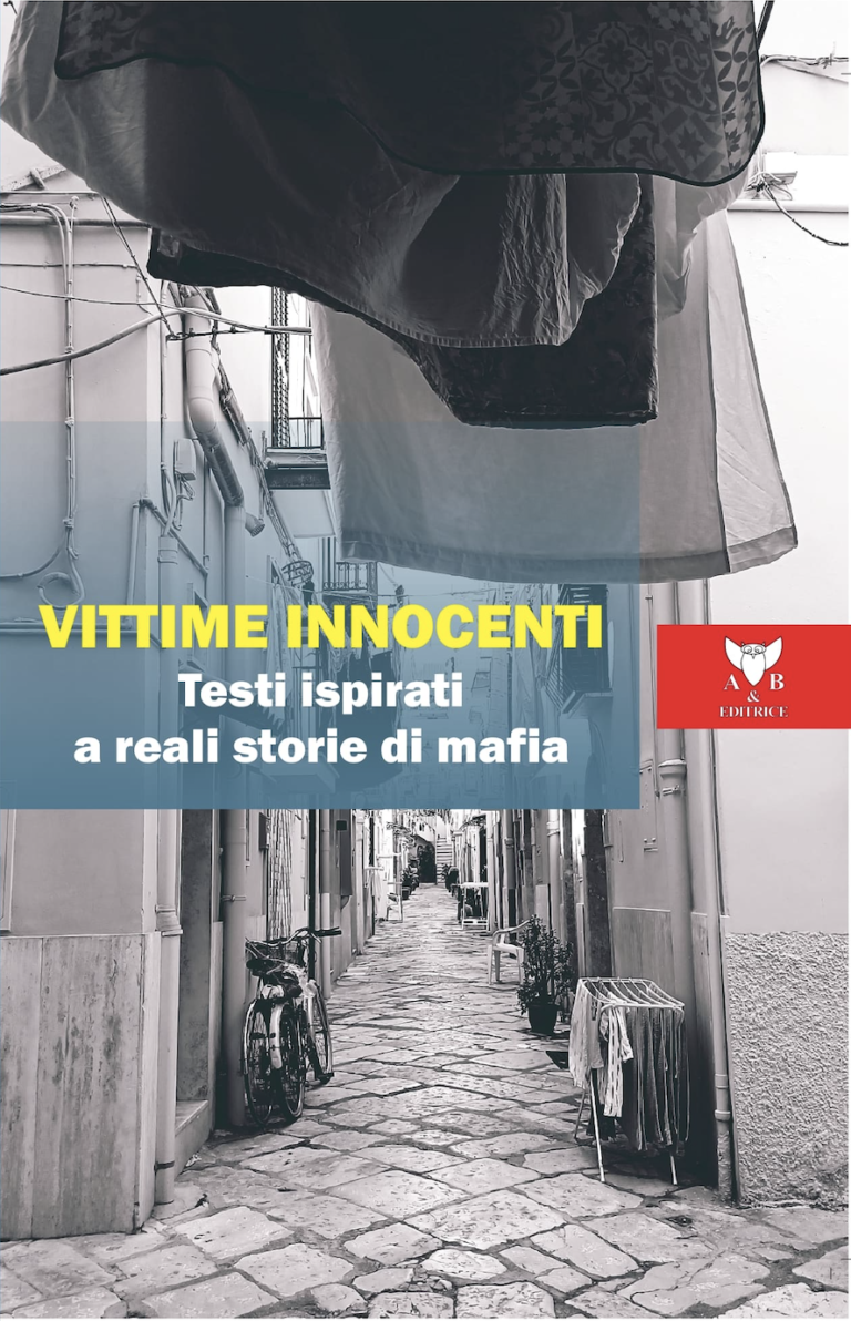 VITTIME INNOCENTI – Testi ispirati a reali storie di mafia